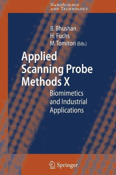 Cover for Bharat Bhushan · Applied Scanning Probe Methods X: Biomimetics and Industrial Applications - NanoScience and Technology (Taschenbuch) [Softcover reprint of hardcover 1st ed. 2008 edition] (2010)