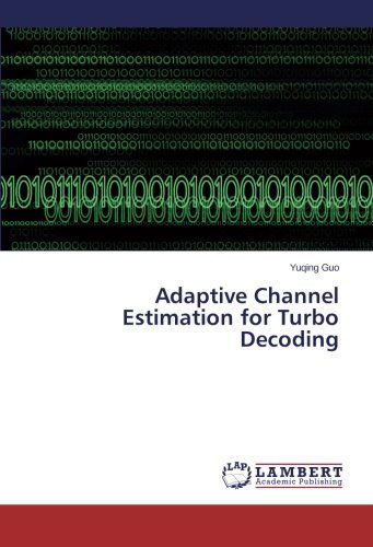 Cover for Yuqing Guo · Adaptive Channel Estimation for Turbo Decoding (Pocketbok) (2014)