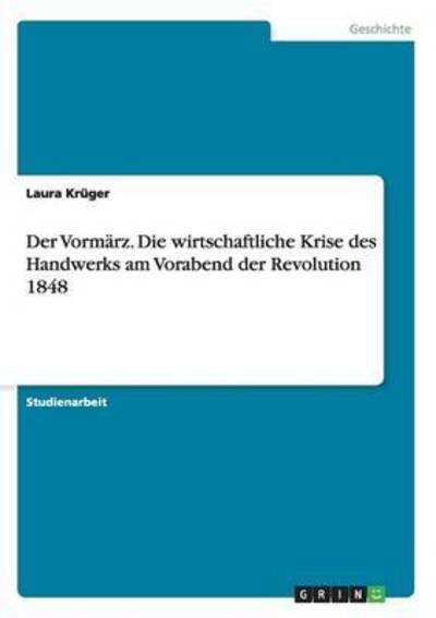 Cover for Krüger · Der Vormärz. Die wirtschaftliche (Book) (2016)