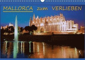 MALLORCA zum VERLIEBEN (Wandkalend - Bonn - Böcker -  - 9783670362425 - 