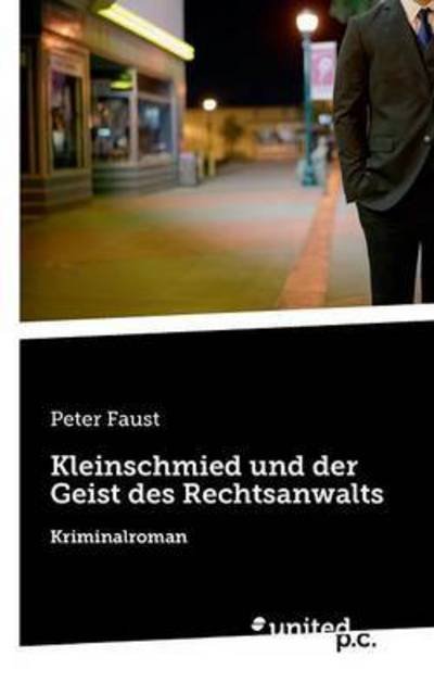 Cover for Faust · Kleinschmied und der Geist des Re (Book) (2016)