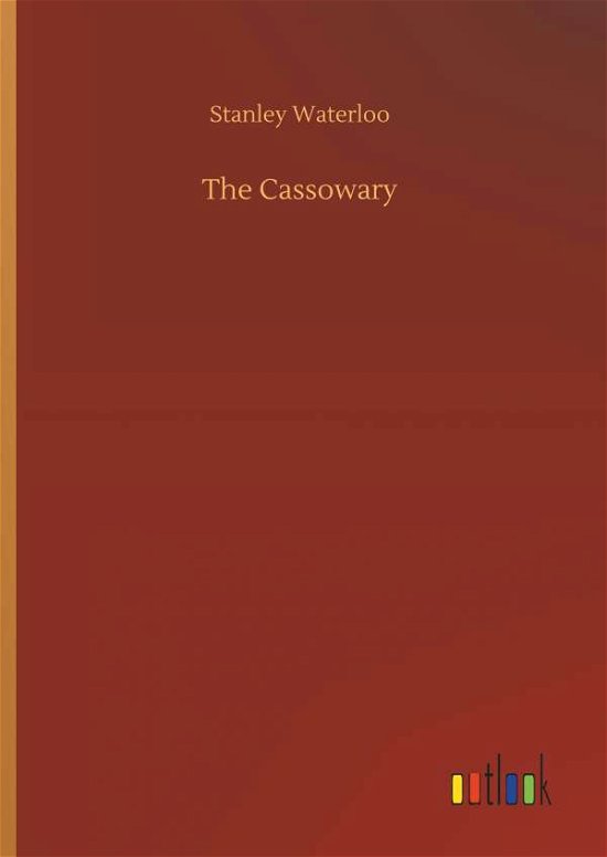Cover for Waterloo · The Cassowary (Bok) (2018)