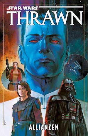 Cover for Timothy Zahn · Star Wars Comics: Thrawn - Allianzen (Buch) (2025)