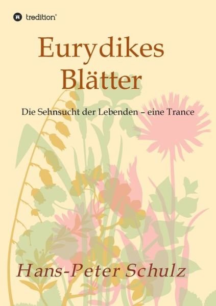 Cover for Schulz · Eurydikes Blätter (Buch) (2019)