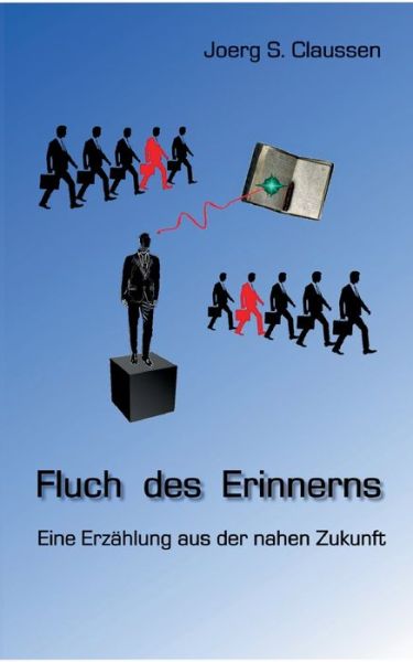 Cover for Joerg S Claussen · Fluch des Erinnerns (Paperback Book) (2021)