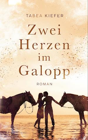 Cover for Tabea Kiefer · Zwei Herzen im Galopp (Paperback Book) (2021)