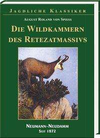 Cover for Spieß · Die Wildkammer des Retezatmas (Book)