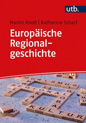 Cover for Martin Knoll · Europäische Regionalgeschichte (Paperback Book) (2021)
