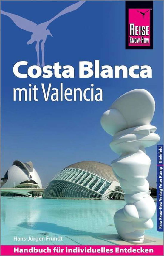 Cover for Fründt · Reise Know-How Costa Blanca (Book)