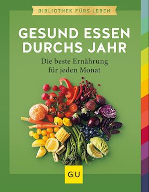 Cover for Sarah Schocke · Gesund essen durchs Jahr (Book) (2022)