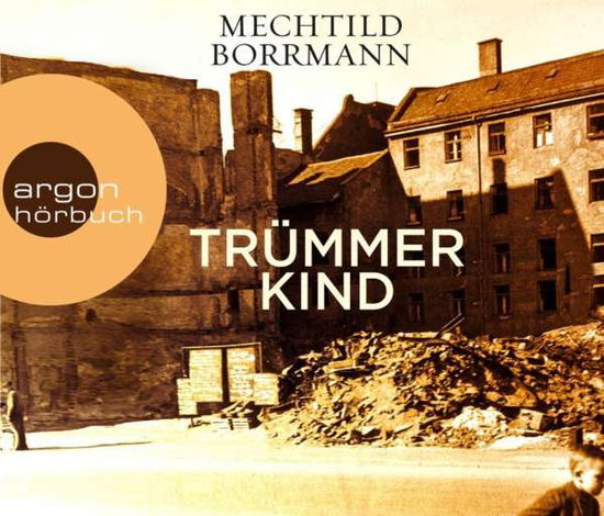 Trummerkind - Vera Teltz - Books - ARGON HOERBUCH - 9783839893425 - December 8, 2017