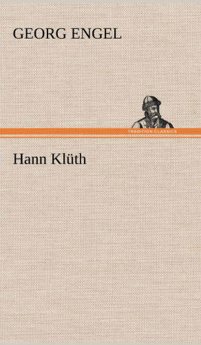 Cover for Georg Engel · Hann Kluth (Hardcover Book) [German edition] (2012)