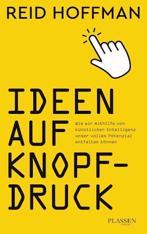 Ideen Auf Knopfdruck - Reid Hoffman - Książki -  - 9783864709425 - 