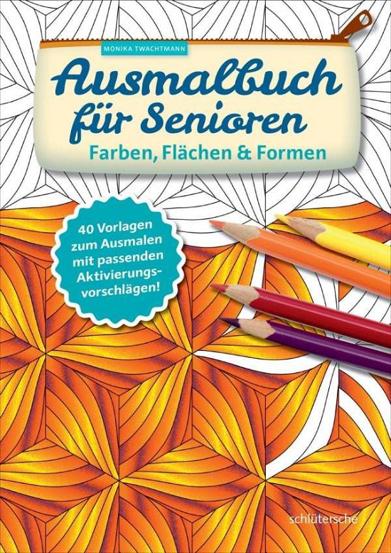 Cover for Twachtmann · Ausmalbuch für Senioren. Far (Buch)