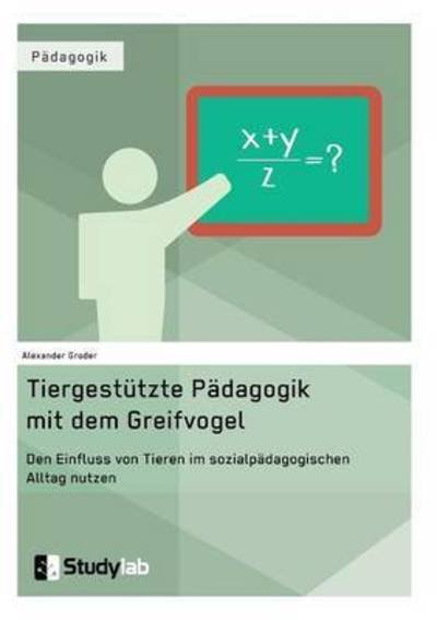 Cover for Groder · Tiergestützte Pädagogik mit dem (Bok) (2016)
