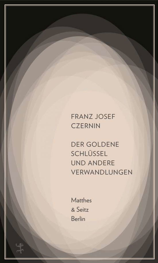 Cover for Czernin · Der goldene Schlüssel und ander (Buch)