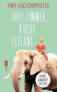 Cover for Küchenmeister · Drei Zimmer, Küche, Elefa (Bog)