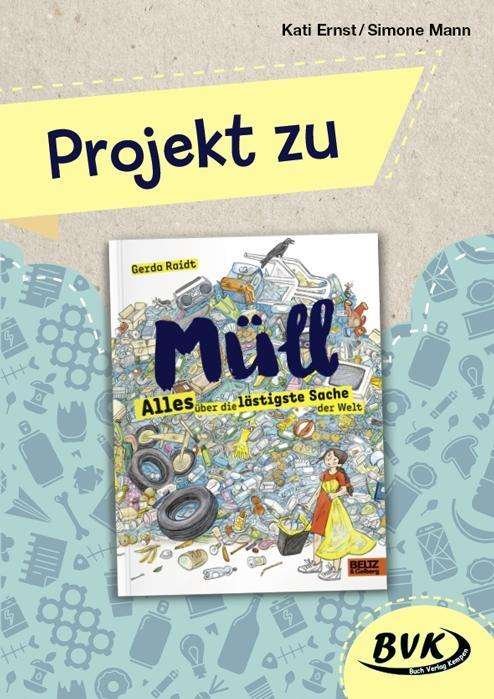 Cover for Ernst · Projekt zu &quot;Müll - Alles über die (Book)