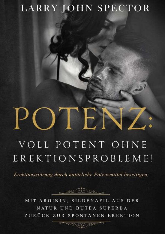 Cover for Spector · Potenz: Voll potent ohne Erekti (Book)