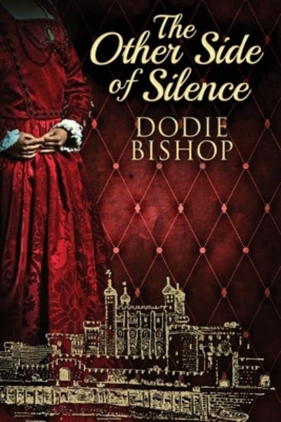 Cover for Dodie Bishop · The Other Side Of Silence (Paperback Book) (2022)