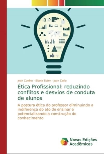 Cover for Coelho · Ética Profissional: reduzindo co (Bok) (2018)