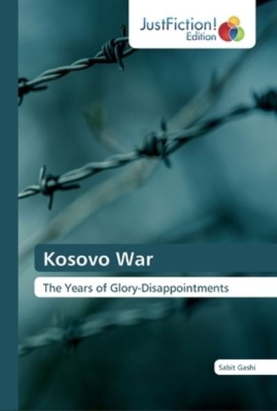 Cover for Gashi · Kosovo War (Buch) (2019)
