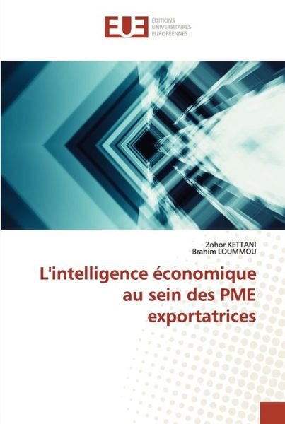 Cover for Kettani · L'intelligence économique au se (Book) (2020)
