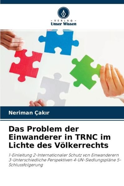 Cover for Neriman Cak?r · Das Problem der Einwanderer in TRNC im Lichte des Voelkerrechts (Paperback Book) (2021)