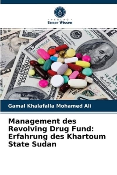Cover for Gamal Khalafalla Mohamed Ali · Management des Revolving Drug Fund (Taschenbuch) (2021)