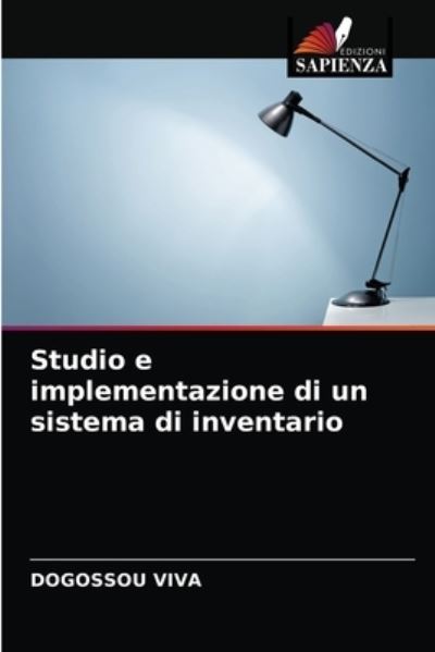 Cover for Dogossou Viva · Studio e implementazione di un sistema di inventario (Paperback Book) (2021)
