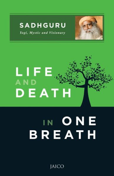 Cover for Sadhguru · Life and Death in One Breath (Taschenbuch) (2013)