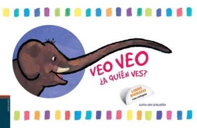 Veo Veo,A quien ves? - Guido Van Genechten - Books - Editorial Luis Vives (Edelvives) - 9788426377425 - March 10, 2011