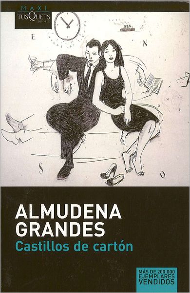 Castillos de carton - Almudena Grandes - Livros - Tusquets Editores - 9788483835425 - 30 de junho de 2009