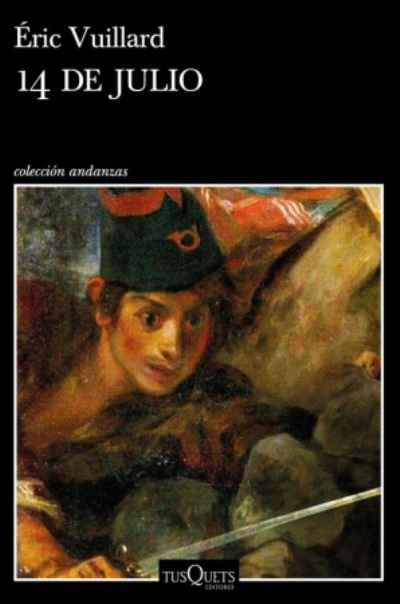 Cover for Eric Vuillard · 14 de julio (Pocketbok) (2019)