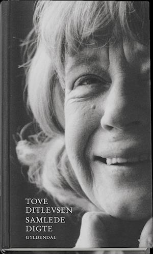 Cover for Tove Ditlevsen · Samlede digte (Inbunden Bok) [1:a utgåva] (2015)