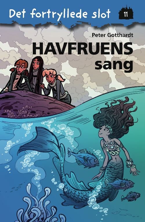 Cover for Peter Gotthardt · Det fortryllede slot 11: Havfruens sang (Innbunden bok) [1. utgave] [Indbundet] (2010)