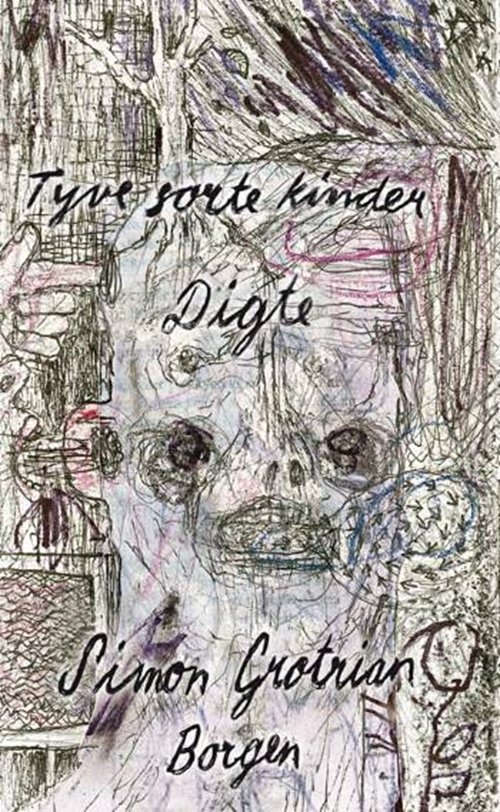 Tyve sorte kinder - Simon Grotrian - Books - Gyldendal - 9788721029425 - March 13, 2007