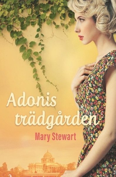 Cover for Mary Stewart · Adonisträdgården (Bog) (2018)