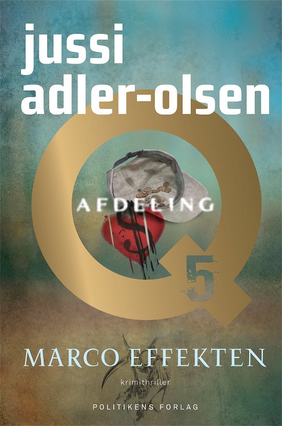 Afdeling Q: Marco Effekten - Jussi Adler-Olsen - Kirjat - Politikens Forlag - 9788740053425 - tiistai 4. joulukuuta 2018