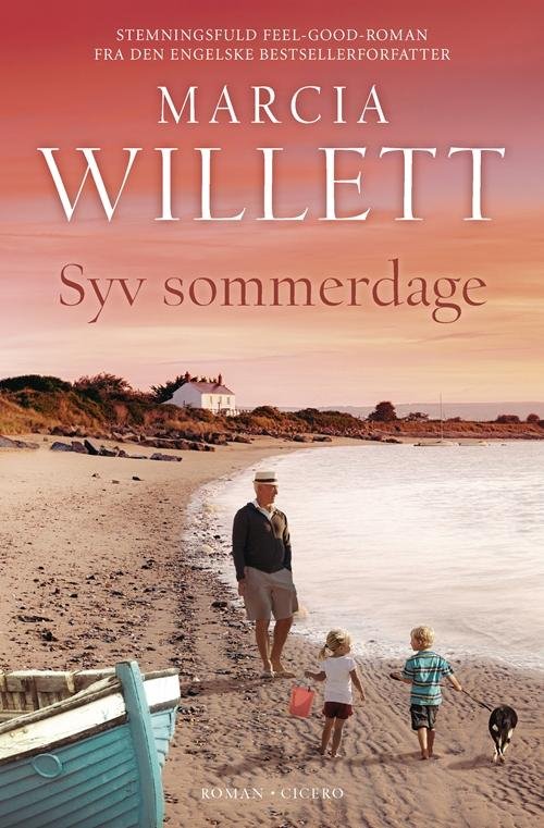 Cover for Marcia Willett · Syv sommerdage (Inbunden Bok) [1:a utgåva] (2017)