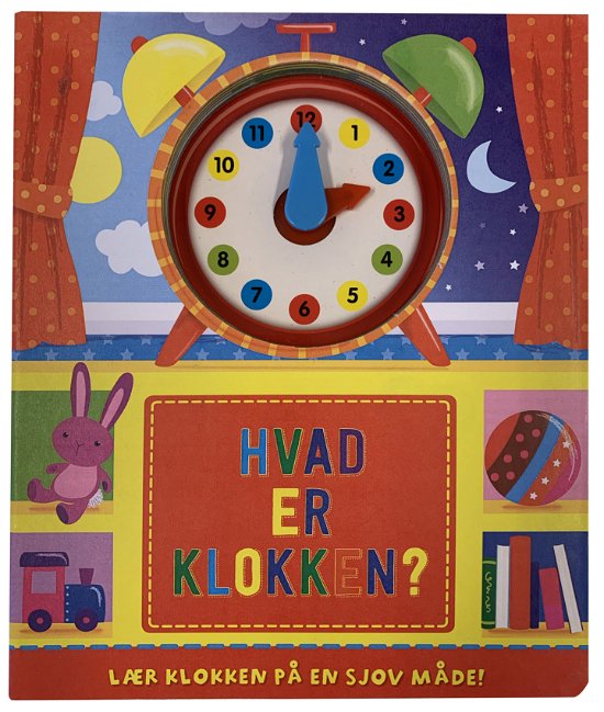 Cover for Hvad er klokken (Cardboard Book) [1st edition] (2020)