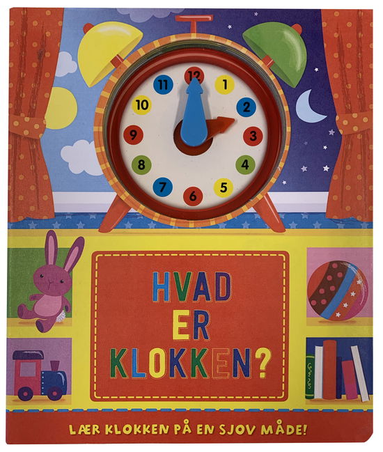 Cover for Hvad er klokken (Pappbok) [1. utgave] (2020)