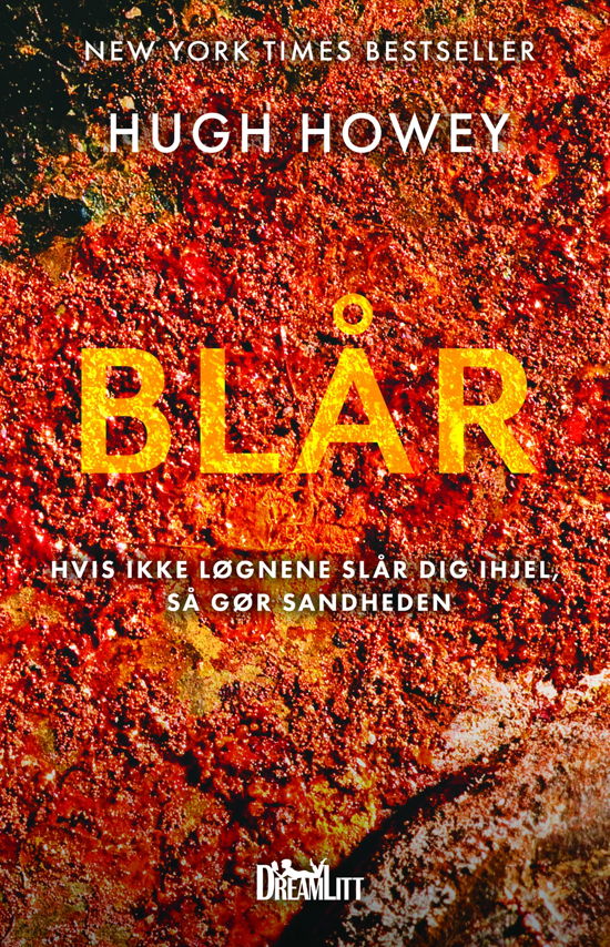 Cover for Hugh Howey · Silo-serien: Blår (Hardcover bog) [1. udgave] (2018)