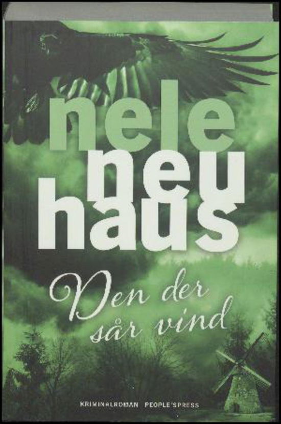 Cover for Nele Neuhaus · Den der sår vind - LYDBOG (Hörbuch (MP3)) [1. Ausgabe] (2017)