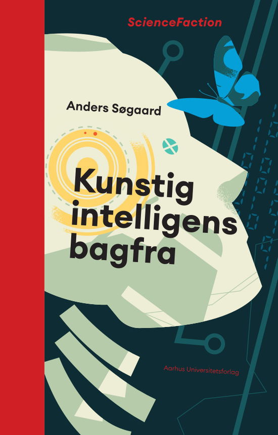 Cover for Anders Søgaard · ScienceFaction: Kunstig intelligens bagfra (Indbundet Bog) [1. udgave] (2022)