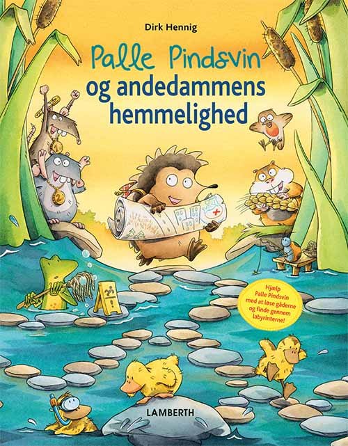 Cover for Dirk Hennig · Palle Pindsvin: Palle Pindsvin og andedammens hemmelighed (Bound Book) [1. Painos] (2020)