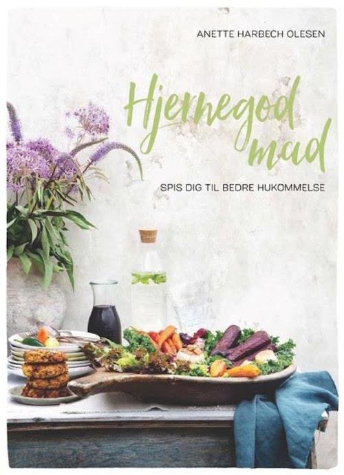 Cover for Anette Harbech Olesen · Hjernegod mad (Gebundenes Buch) [1. Ausgabe] (2016)