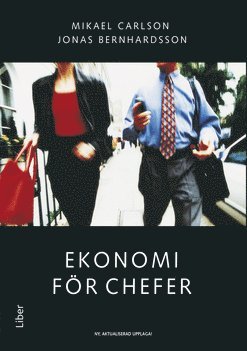 Cover for Jonas Bernhardsson · Ekonomi för chefer (Bound Book) (2013)