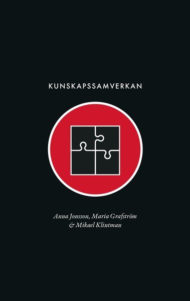 Cover for Mikael Klintman · Samhällets långsiktiga kunskapsförsörjning: Kunskapssamverkan: Mellan elfenbenstorn och marknadstorg (Bog) (2021)