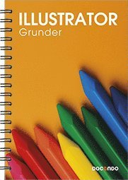 Cover for Eva Ansell · På rätt kurs: Illustrator Grunder (Spiralbok) (2021)